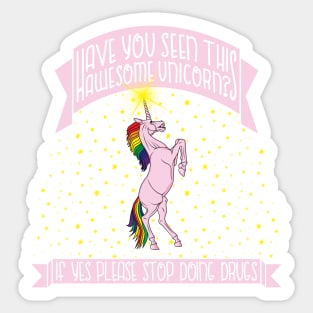 Have you seen this awesome unicorn? Sticker